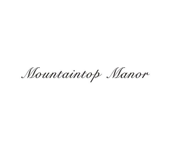 MOUNTAINTOP MANOR