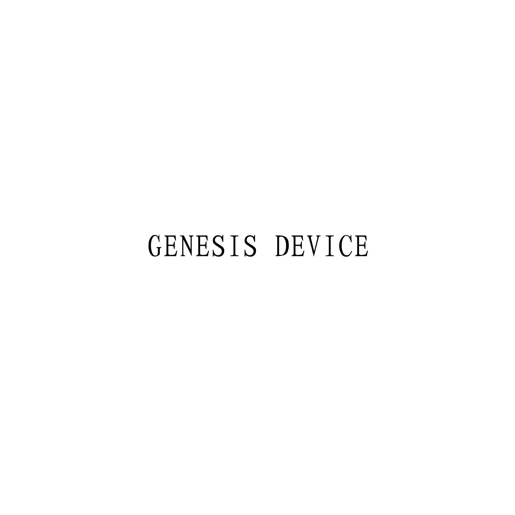 GENESIS DEVICE