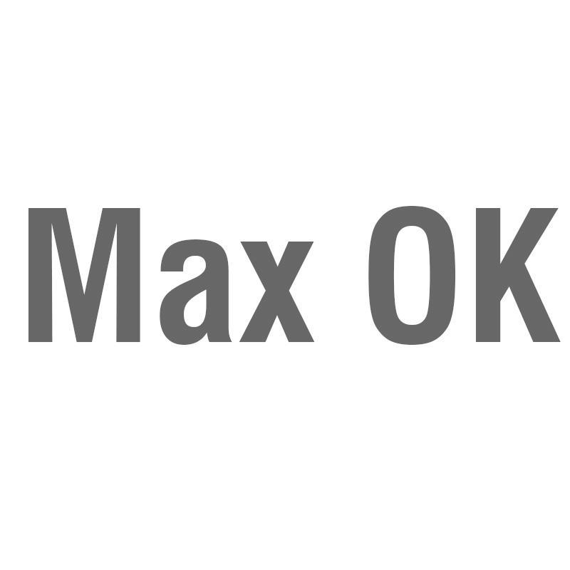 MAX OK