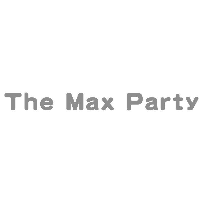 THE MAX PARTY