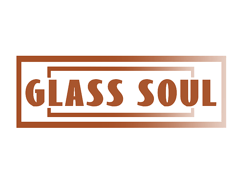 GLASS SOUL