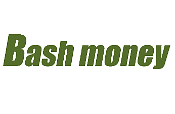 BASH MONEY